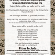 Click here to download the Bingo Flyer All money raised will help the pupils towards their 2012 Kenya trip. Adam Collier will be our caller on the night Thursday 29th September...